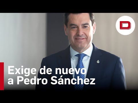 El reivindicativo mensaje de Juanma Moreno al Gobierno de Sánchez