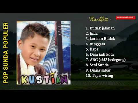 POP SUNDA POPULER KUSTIAN ARTIS CILIK