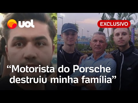 Caso Porsche: ‘Ele destruiu minha família’, diz filho de vítima