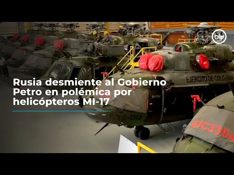 Rusia desmiente al Gobierno Petro en polémica por helicópteros MI-17