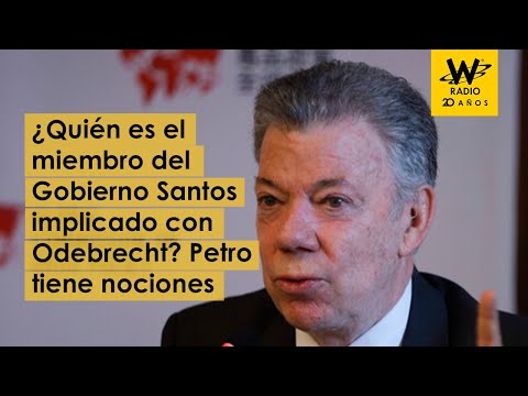 ¿Quién es el miembro del Gobierno Santos implicado con Odebrecht? Petro dice tener nociones