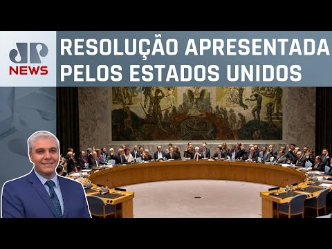 China e Rússia vetam na ONU proposta para cessar-fogo em Gaza; Marcelo Favalli analisa