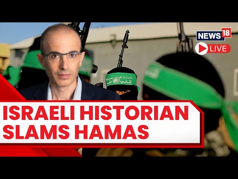 Israel Vs Hamas Live Coverage | Israeli Historian Yuval Noah Harari On Israel Vs Hamas | N18L