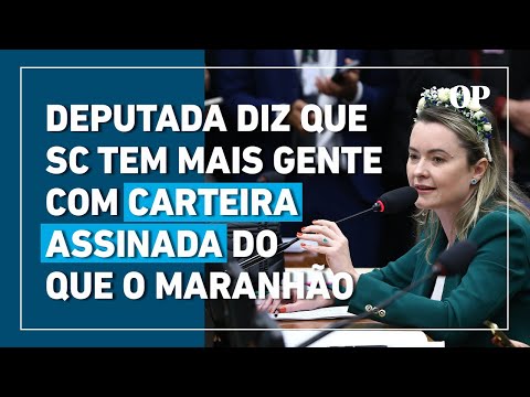 Julia Zanatta compara SC e Maranhão: tem mais gente com carteira assinada que no Bolsa Família