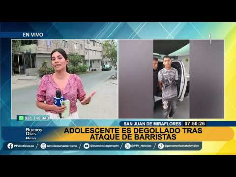 San Juan de Miraflores: Escolar es degollado tras ataque de presunto barrista