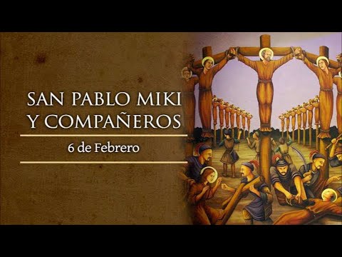 Laudes 6 feb Santos Pablo Miki y Comp (2023)