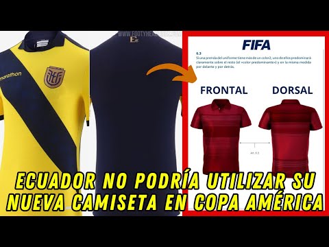 Ecuador NO podría utilizar su nueva camiseta para la Copa América 2024