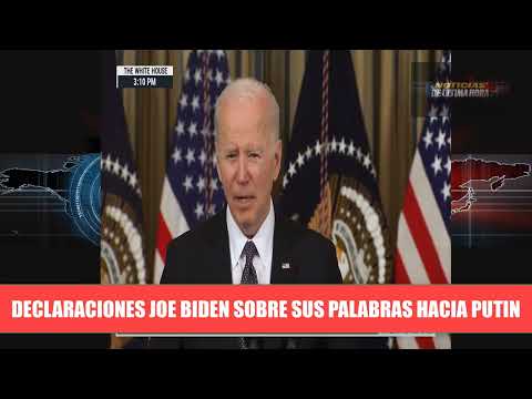 BIDEN RATIFICA COMENTARIOS PUTIN NO DEBERIA SEGUIR EN EL PODER NOTICIAS UCRANIA RUSIA 28 MARZO