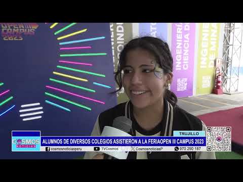 Trujillo: alumnos de diversos colegios asistieron a la feria Open Campus 2023