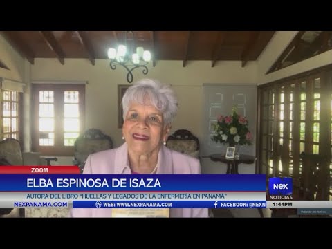Elba Espinosa De Icaza nos presenta su libro: Huellas y Legados de la Enfermeri?a en Panama?