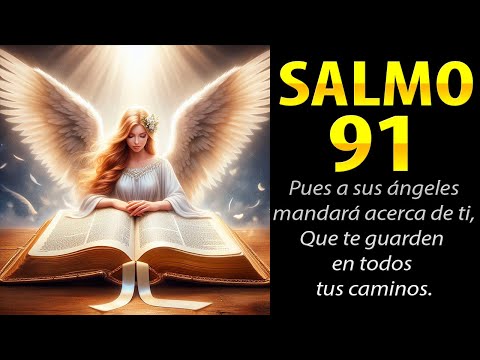 SALMOS  DE PROTECCIÓN  SALMOS 91 - SALMOS 23 - SALMOS 27- SALMOS 7