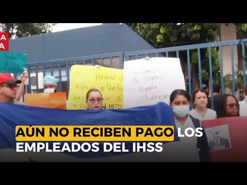 Aún no reciben pago los empleados del IHSS