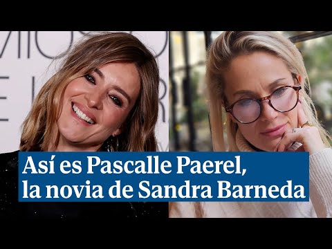 Así es Pascalle Paerel, la novia de Sandra Barneda que ya ha presentado públicamente