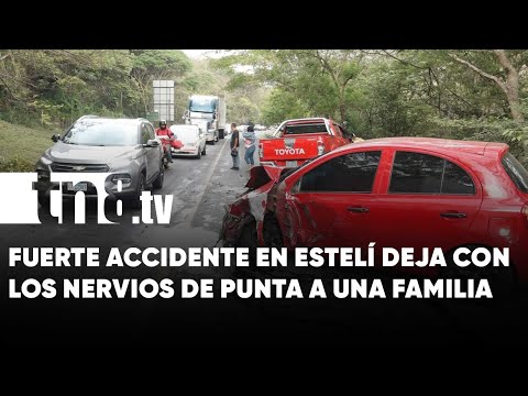 Familia sobrevive de milagro al ser víctimas de un accidente de tránsito en Estelí - Nicaragua