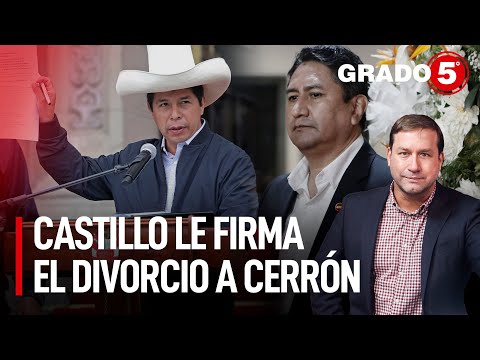 Castillo le firma el divorcio a Cerrón | Grado 5 con René Gastelumendi
