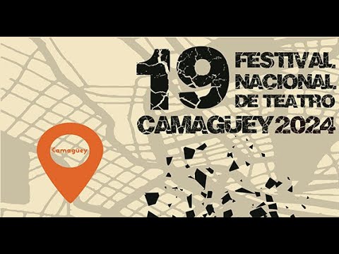 Comenzará Festival Nacional de Teatro de Camagüey