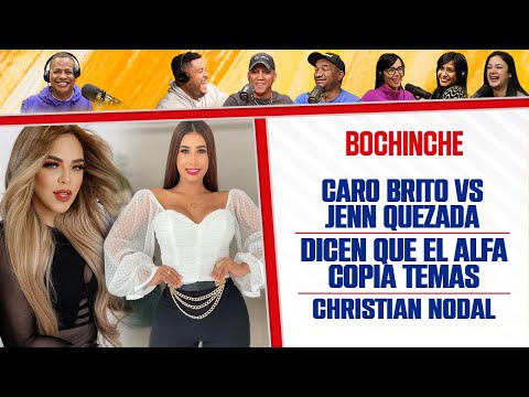 CARO BRITO VS JENN QUEZADA - El Bochinche