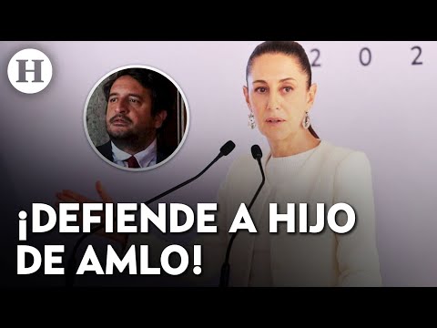 Está en todo su derecho”; Claudia Sheinbaum defiende nombramiento de Andrés López Beltrán en Morena