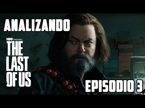 Platicando sobre The Last of Us - Episodio 3 - SPOILERS