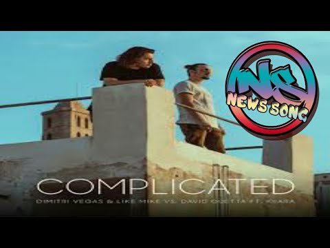 Dimitri Vegas & Like Mike vs David Guetta - Complicated (ft. Kiiara)