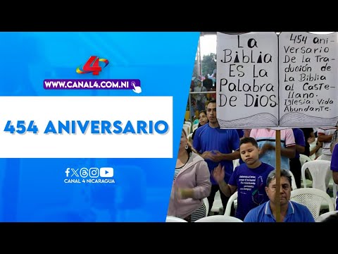 Comunidad cristiana de Managua celebra el 454 aniversario de traducción de la biblia al castellano