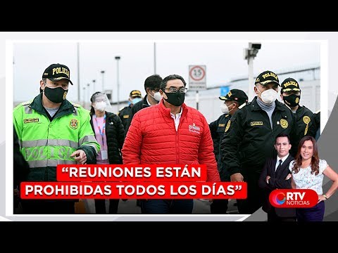 Montoya: Reuniones están prohibidas todos los días - RTV Noticias