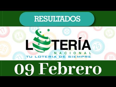 Lotería Nacional Resultados de hoy 09 de Febrero del 2020