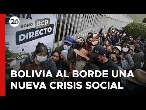 BOLIVIA | La falta de dólares pone al país al borde una nueva crisis social