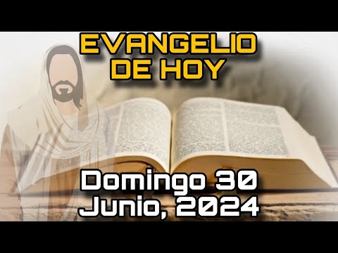 EVANGELIO DE HOY Domingo 30 de Junio, 2024 - San Marcos 5, 21-43 | LECTURA de la PALABRA de DIOS