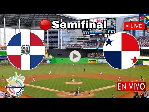 Semifinal Dominicana vs. Panamá en vivo, Serie del Caribe, República Dominicana vs. Panamá en vivo
