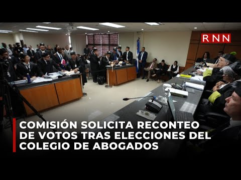 Comisión solicita reconteo de votos tras elecciones del Colegio de Abogados