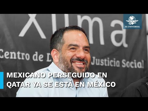 Manuel Guerrero llega a México tras ser perseguido en Qatar por ser gay y vivir con VIH