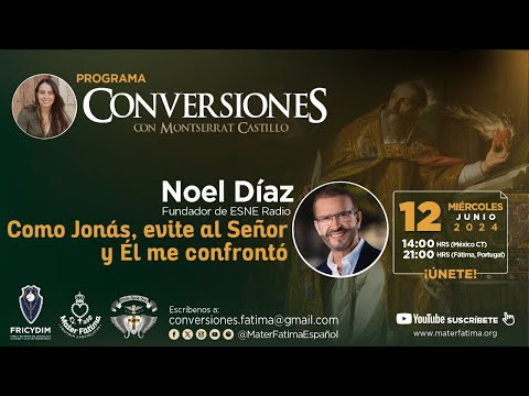 Como Jonás, evite al Señor y Él me confrontó. Testimonio Noel Díaz. Conversiones.