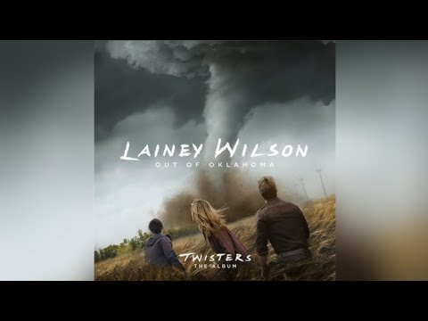 Lainey Wilson - Out of Oklahoma (From Twisters: The Album) (Lyrics)