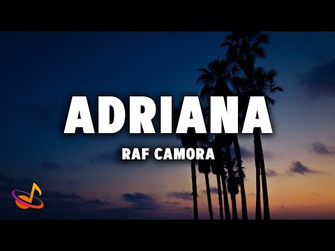 RAF Camora - ADRIANA [Lyrics]