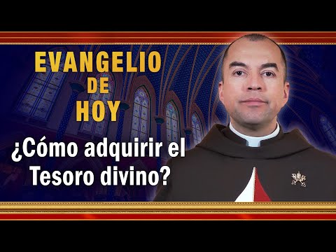 #EVANGELIO DE HOY - Lunes 30 de Agosto | ¿Cómo adquirir el Tesoro divino #EvangeliodeHoy