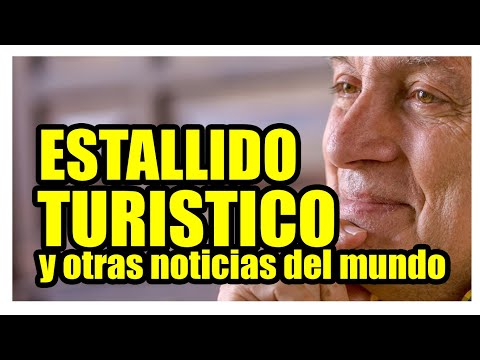 ESTALLIDO TURISTICO || Crónica Gardeazábal y otras #noticias del #mundo