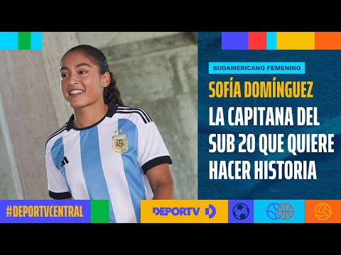 Sofía Domínguez, CAPITANA DEL SUB 20 Argentina: Sabemos cómo atacar a Brasil - Sudamericano Sub 20