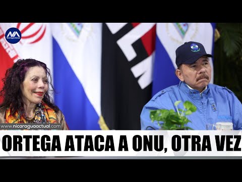 Ortega ataca a las Naciones Unidas y las tilda de “instrumento del imperio yanqui”