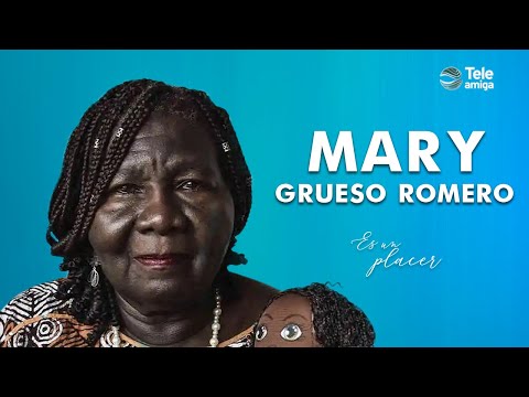 MARY GRUESO ROMERO - Es un Placer en Teleamiga