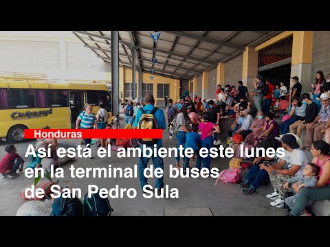 Así está el ambiente este lunes en la terminal de buses de San Pedro Sula