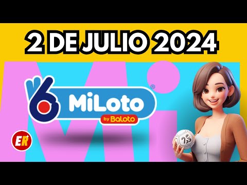 MiLoto Resultados de Hoy Martes 2 de julio de 2024