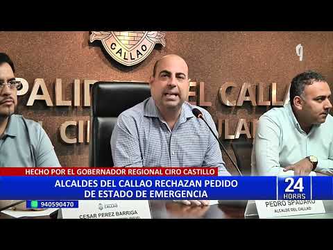 Alcaldes del Callao se pronuncian en contra del pedido de estado de emergencia en la región