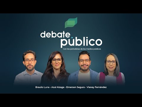 Debate Público | 14 Mayo 2024