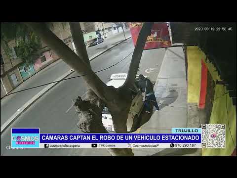 Trujillo: cámaras captan el robo de un vehículo estacionado