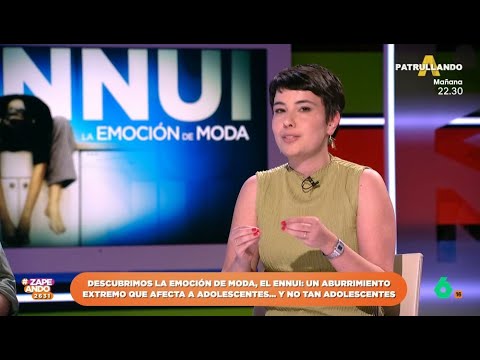 Marta Fernández, psicologa, da las claves para conocer qué es la emoción ennuí - Zapeando