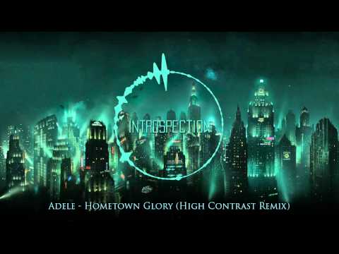 Adele - Hometown Glory (High Contrast Remix)