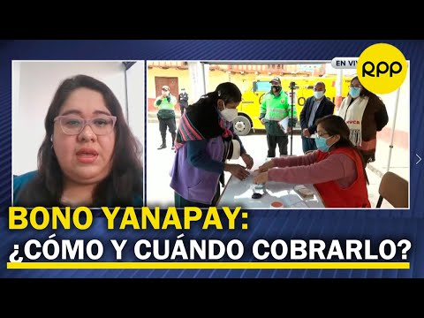 Bono Yanapay: cómo cobrar el subsidio de 350 soles