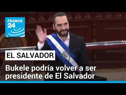 Nayib Bukele sería reelegido en El Salvador, según encuesta • FRANCE 24 Español
