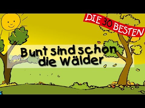 Bunt sind schon die Wälder - Die besten Herbstlieder || Kinderlieder